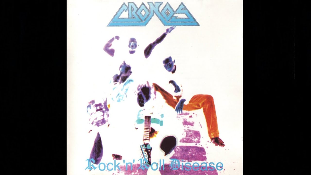 C̲r̲onos - R̲ock̲'n̲'R̲oll̲ D̲isease̲ (1993) [Full Album] (With