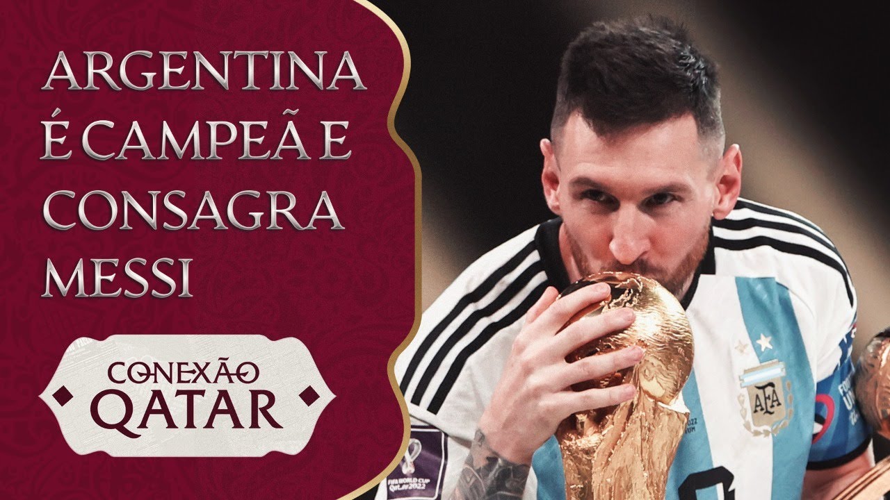 Argentina campeã Mundial pela 3.ª vez. Messi é o melhor jogador