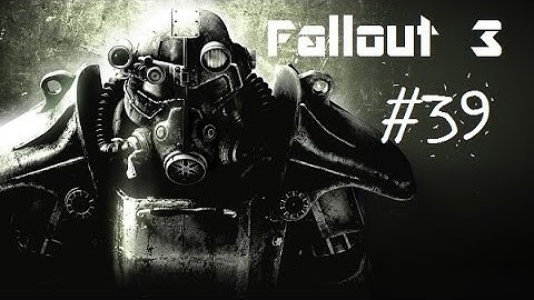 Fallout 3 Walkthrough - Episode 39: Temple Of The Union