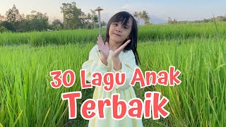 30 LAGU ANAK TERBAIK SEPANJANG MASA ORIGINAL