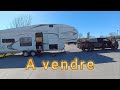 On commence les visites de vr motoris canada quebec fifthwheel pickup nouvellevie nomade