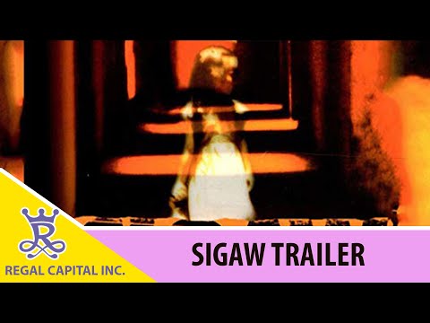 SIGAW TRAILER | Regal Capital Inc.