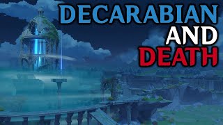 Decarabian's Secrets - A God of Death (Genshin Theory and Speculation)