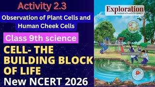 Activity 2.3 Class 9 Science 🔬 Plant Cell vs Human Cheek Cell | New NCERT 2026