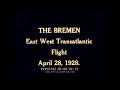 1928 TRANSATLANTIC FLIGHT OF THE BREMEN AIRCRAFT 1928  70742