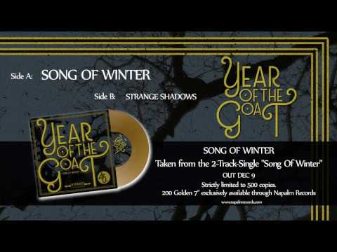 YEAR OF THE GOAT - Song of Winter / Strange Shadows (Preview) | Napalm Records