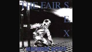 The Fair Sex-  No Now,Not Here