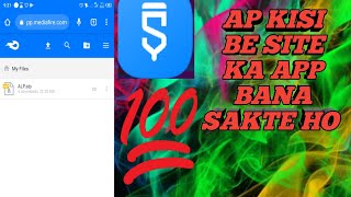 KISI BE SITE KA APP KASE BANAYE .HOW TO CREATE ANY SITE APP./HOW TO CREATE MEDIAFIRE LINK. screenshot 4