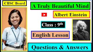 A Truly Beautiful Mind ( Albert Einstein )Class 9th Questions & Answers screenshot 5