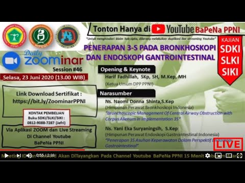 bapena-ppni-:zoominar-#46-penerapan-3-s-pada-bronkhoskopi-&-endoskopi-gastrointestinal-info-hari-ini