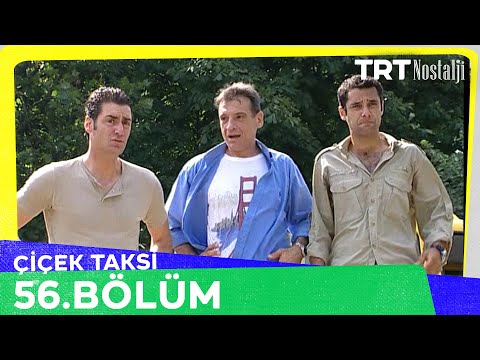Çiçek Taksi 56. Bölüm @NostaljiTRT