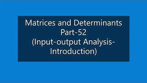 TN 11th | Business Maths | Chapter 1 |  Matrices and Determinants | Part 52 | Input output Analysis