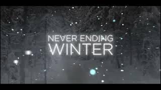 NEVER ENDING WINTER - onlap (1 hour) (clean)