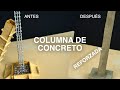 ¿Cómo hacer una columna REFORZADA de CONCRETO? / ¿How to make a Reinforced Concrete Column?