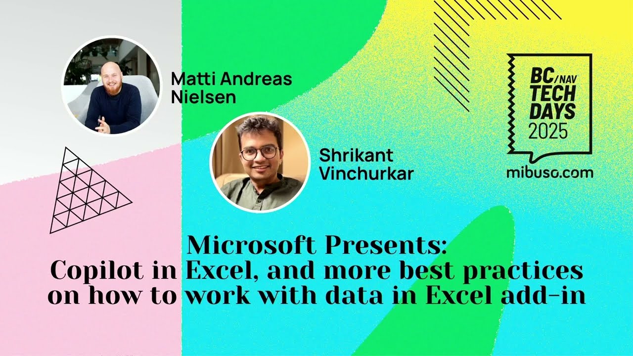 Microsoft Presents: Copilot in Excel, and best practices on how to work with data in Excel add-in