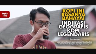 KOPI BENGKULU DAN INDIKASI GEOGRAFIS KOPI LEGENDARIS