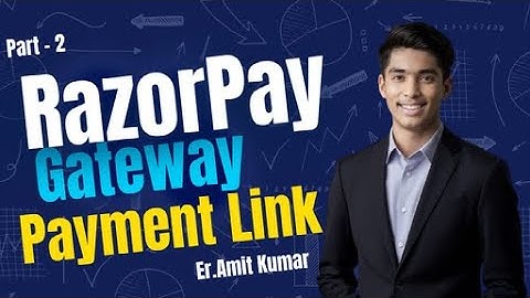 Razorpay Payment Gateway Tutorial Part 2 | Create Payment Links & Collect Payments Easily #coding