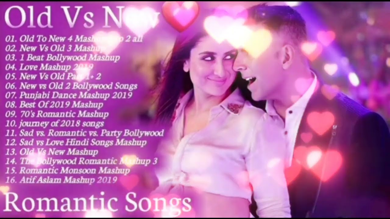 Bollywood Hindi Romantic Songs Old Vs New | Best Love Songs Jukebox | Evergreen Hits Collection 2025