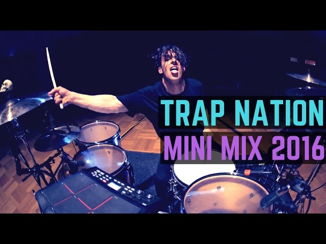 Trap Nation - Mini Mix 2016 | Matt McGuire Drum Cover class=