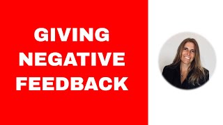 Giving Feedback Effectively - 8 steps to help you delivery negative feedback.