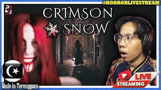 *TERPALING SERAM!* HANTU NI GILA?! ||🔴 Crimson Snow Gameplay (Malaysia)  #HorrorLivestream