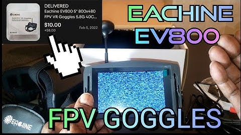 $18°° Eachine EV800 FPV VR Goggles Unboxing