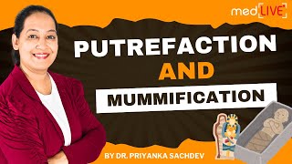 Late Post Mortem Changes: Putrefaction, Adipocere & Mummification | Time Since Death (PMI)| Forensic