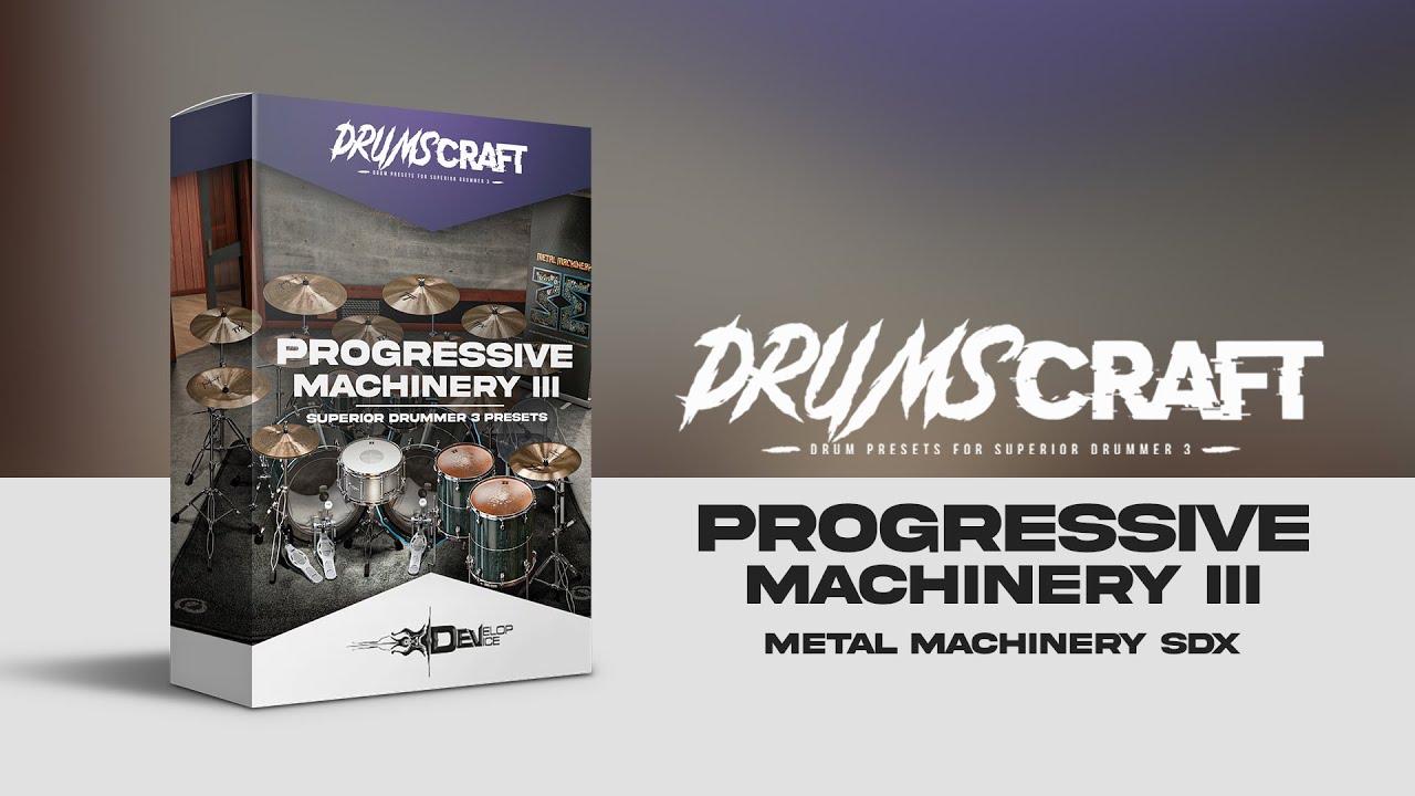 Progressive Machinery III - 3 Presets for Superior Drummer 3 - Sound Demo Video