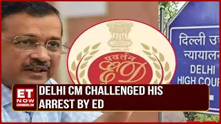 Delhi CM Challenged His Arrest By ED | Delhi High Court Reserves Order On CM Kejriwal's Plea