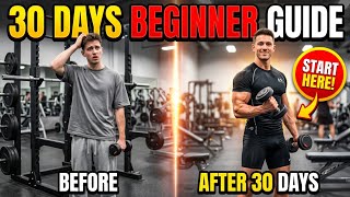 30 - Days Complete Beginners Gym Guide #GymGuide #BeginnerWorkout #30DayChallenge #FitnessMotivation