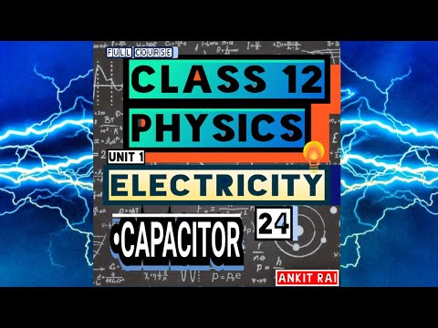 PHYSICS CLASS 12