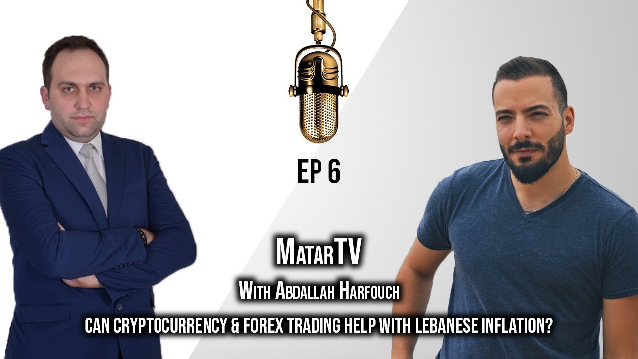 Can Cryptocurrency & Forex Trading Help With Lebanese Inflation?