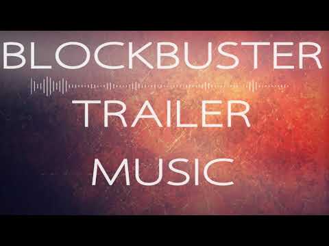 blockbuster-trailer-music