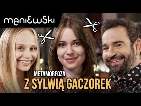 Cechy dobrego fryzjera! Jak go rozpoznać? Metamorfoza z Sylwią Gaczorek! [MACIEJ MANIEWSKI]