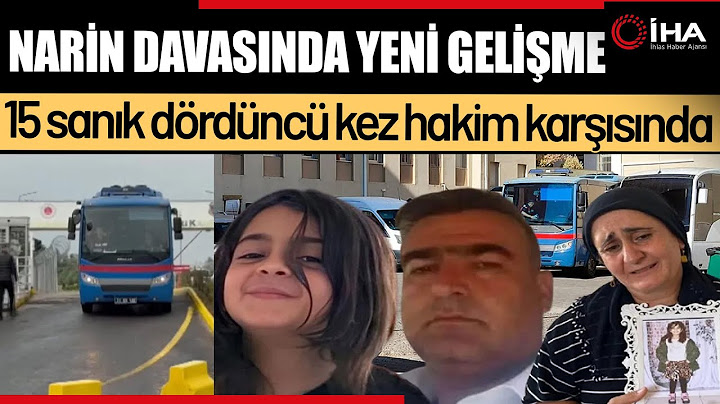 Narin Güran Davasında Yeni Gelişme ! 15 Sanık Yine Mahkeme Önünde