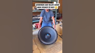 Penampakan speaker 33 inch soundman luar negeri 😳#penampakan #speaker #wow #giant #barutahu #omg