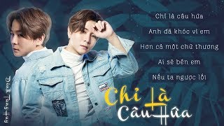 Album Chỉ Là Câu Hứa - Đinh Tùng Huy | Những Ca Khúc Làm Nên Tên Tuổi Của Đinh Tùng Huy