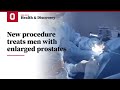 New procedure treats men with enlarged prostates | Ohio State Medical Center