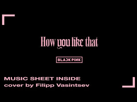 HOW YOU LIKE THAT (HYLT) (Black Edition) - BLACKPINK