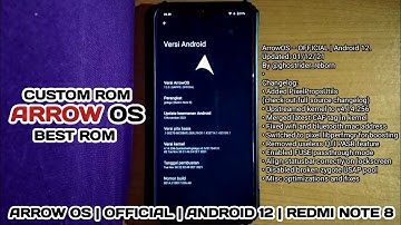 Install Custom ROM ArrowOS Official Android 12 (S) Di Redmi Note 8 (Ginkgo)