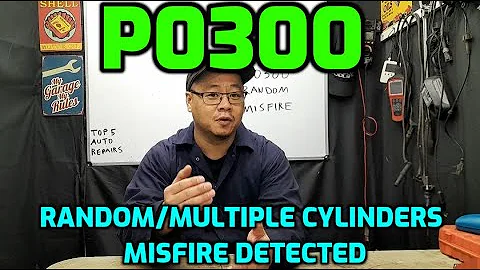 CAUSES AND FIX: P0300 RANDOM MISFIRE MULTIPLE CYLINDERS DETECTED