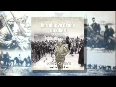 Tolga Çandar - İzmir'in Kavakları  [ Kurtuluş ve Cephe Türküleri © 1998 Kalan Müzik ]