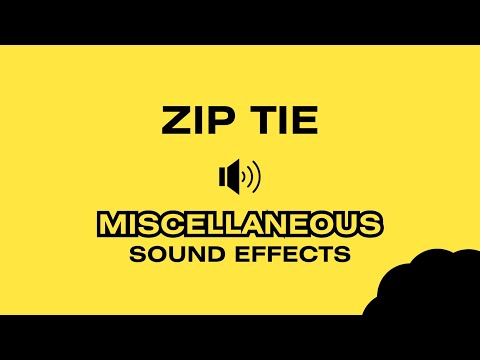 Zip Tie Sound Effect