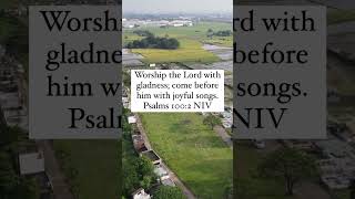 Worship the Lord with gladness; come before him with joyful songs jesus faith god worship .
