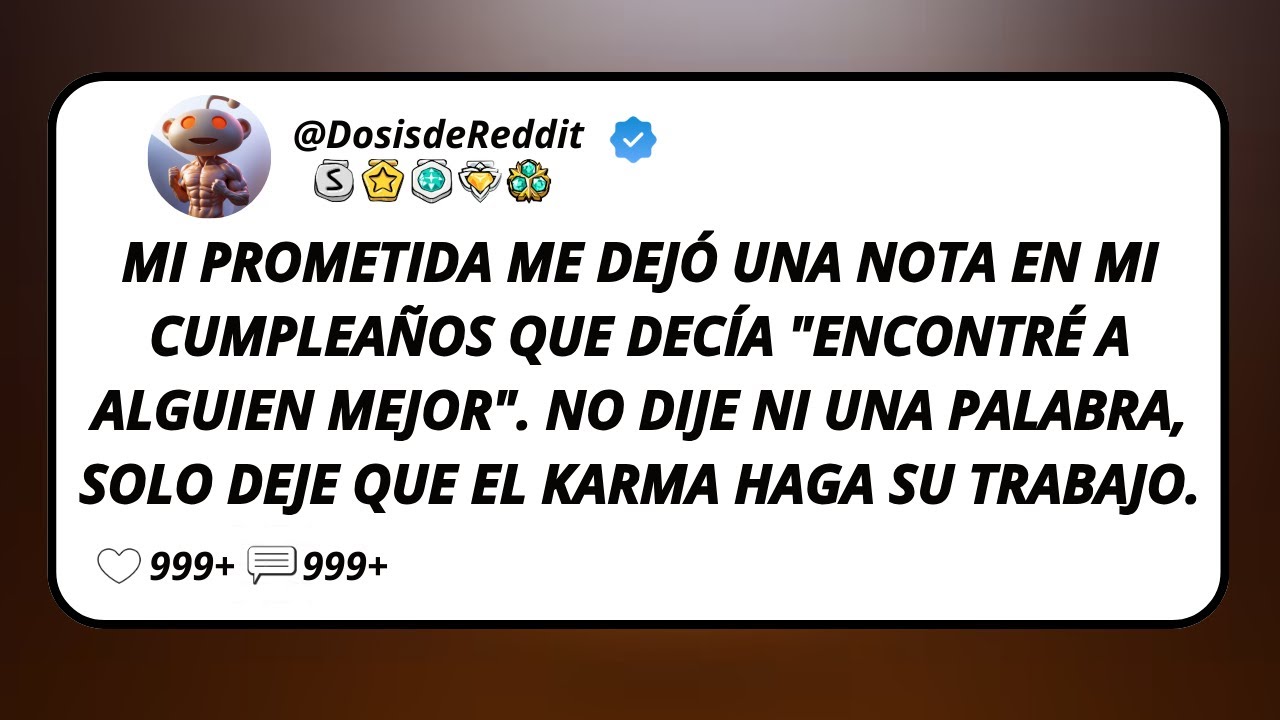 Mi Prometida Me Dejó Una Nota En Mi Cumpleaños Que Decía 