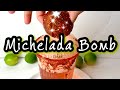 Michelada Bombs | Michebombas