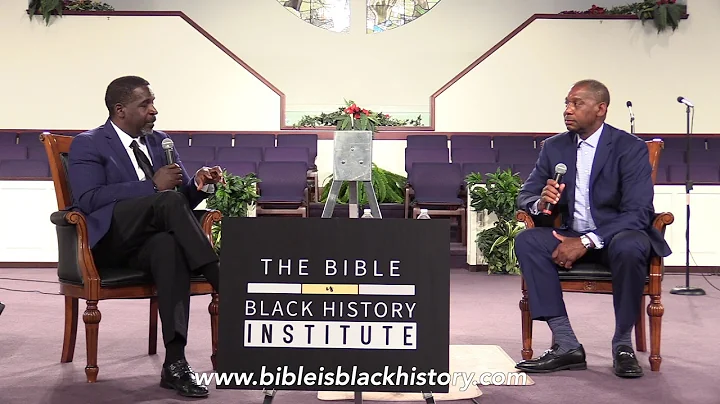 The Bible is Black History - A Conversation With D...