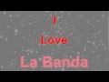 I love la banda