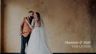Shannon & Matt | The Queen