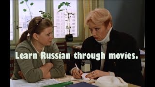 Learn Russian through movies. The most ravishing and attractive. part 3 Learn Russian through movies. The most ravishing and attractive. part 3